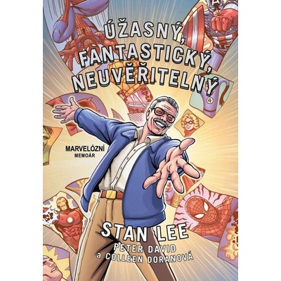 Úžasný, fantastický, neuvěřitelný Stan Lee – Stan Lee, Peter Allen David, Colleen Doran