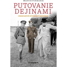 Putovanie dejinami. Skryté zákutia histórie