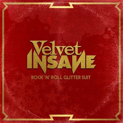 VELVET INSANE - ROCK 'N' ROLL GLITTER SUIT LP