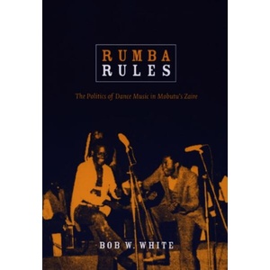 Rumba Rules | Bob W. White (ISBN: 9780822341123)