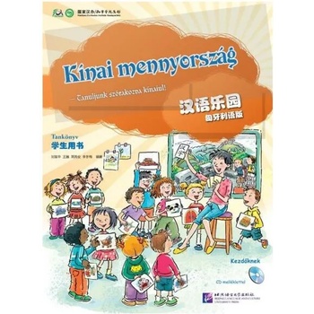 Chinese Paradise (Hungarian Edition) - Student's Book
