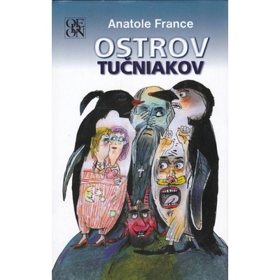 Ostrov tučniakov - France Anatole