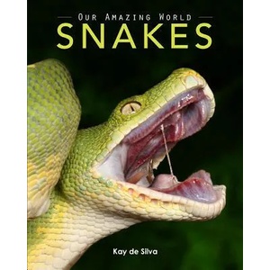 Snakes | Kay de Silva (ISBN: 9780987597083)