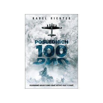 Posledních 100 dnů