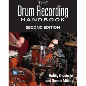 Drum Recording Handbook | Bobby Owsinski (2015)