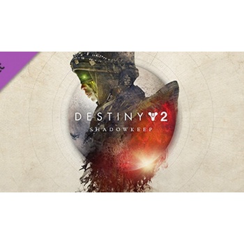 Destiny 2 Shadowkeep