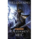 Caledorův meč - William King