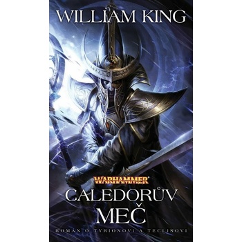 Caledorův meč - William King