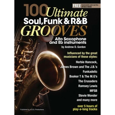 100 ultimate soul, funk and r&b grooves noty na altsaxofon +audio – Hledejceny.cz