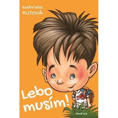 Lebo musím! - 2. vydanie
