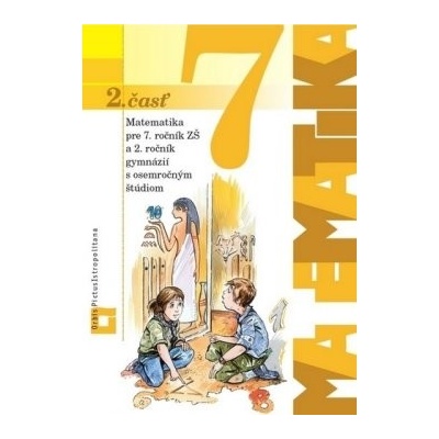 Matematika 7 pre 7. ročník ZŠ - 2. časť učebnica