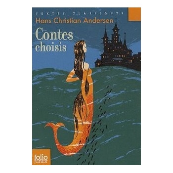 Contes Choisis - H. Ch. Andersen