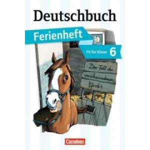Deutschbuch Gymnasium - Ferienhefte - Fit für Klasse 6 (2013)
