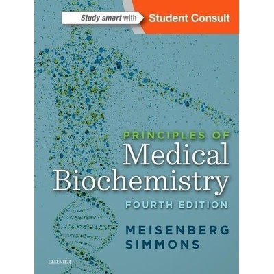 Principles of Medical Biochemistry Meisenberg Gerhard