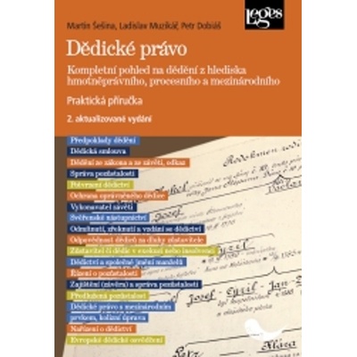 Dědické právo - Petr Dobiáš, Ladislav Muzikář, Martin Šešina