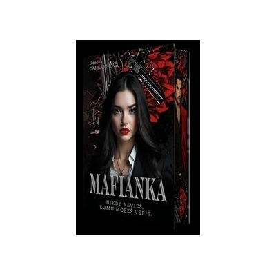Mafiánka - Simona Dankaninová