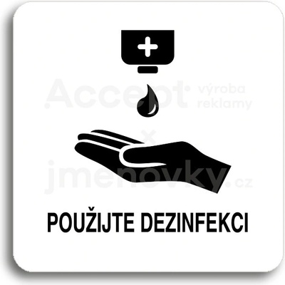 ACCEPT Piktogram použijte dezinfekci IV - bílá tabulka - černý tisk bez rámečku