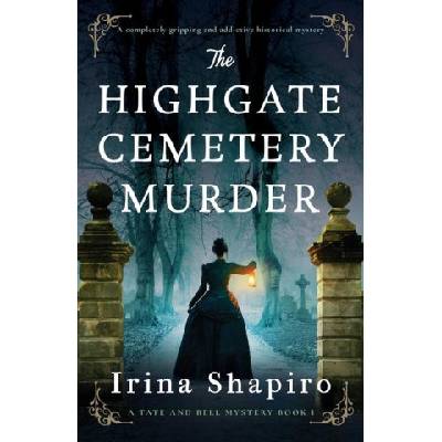 The Highgate Cemetery Murder
