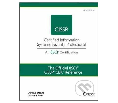 Official ISC2 CISSP CBK Reference
