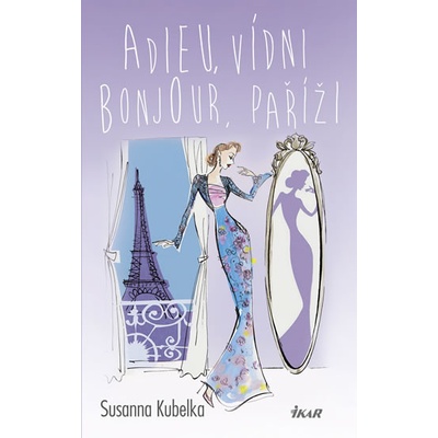Adieu, Vídni Bonjour, Paříži