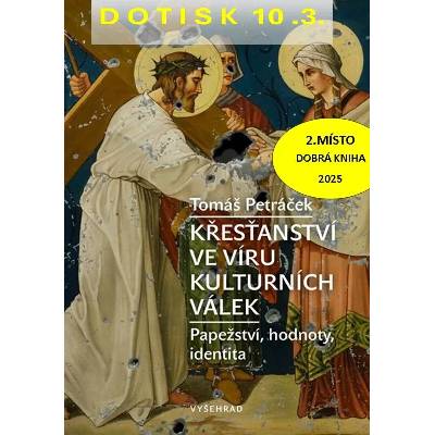Křesťanství ve víru kulturních válek - Tomáš Petráček