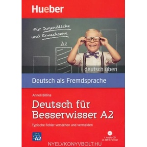 Deutsch für Besserwisser A2, m. MP3-CD | Anneli Billina, collegium (ISBN: 9783190174997)