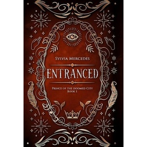 Entranced | Sylvia Mercedes (2021)