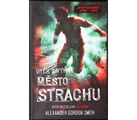 Město strachu - A. G. Smith