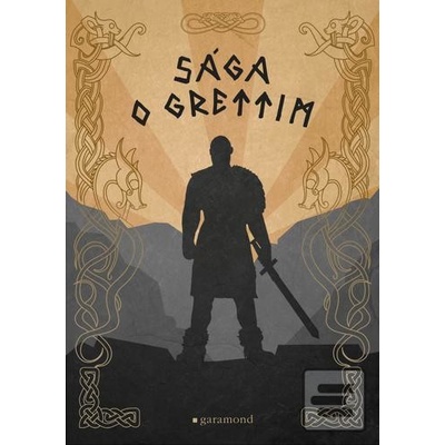 Sága o Grettim - Garamond