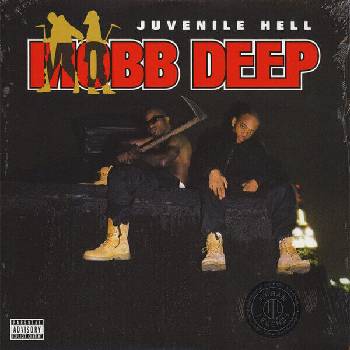 Mobb Deep - Juvenile Hell (Reissue) (LP) (0602567550501)