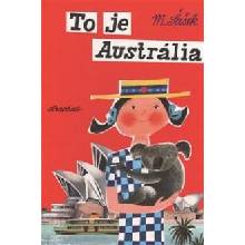 To je Austrália - Miroslav Šašek