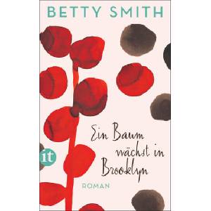 Ein Baum wächst in Brooklyn | Betty Smith, Eike Schönfeld (ISBN: 9783458363804)