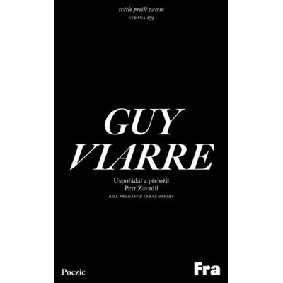 Bílé předání & Černé zbytky - Guy Viarre