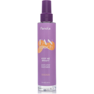 Fanola Fan Touch Keep Me Bright tekuté kryštály pre lesk vlasov 100 ml