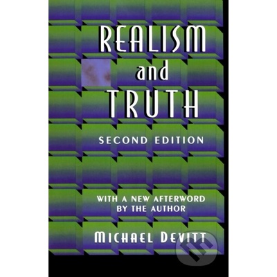 Realism and Truth - Michael Devitt