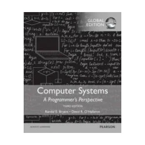 Computer Systems: A Programmer's Perspective, Global Edition (ISBN: 9781292101767)