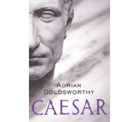 Adrian Goldsworthy - Caesar