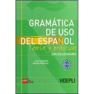 Grammatica de uso del espanol. Livelli C1-C2