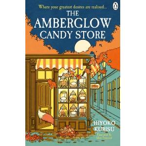 Amberglow Candy Store (ISBN: 9781405973366)