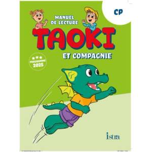 Taoki et compagnie - Méthode de lecture CP - Manuel élève - Edition 2025 (2025)