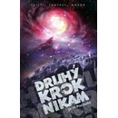 Druhý krok nikam