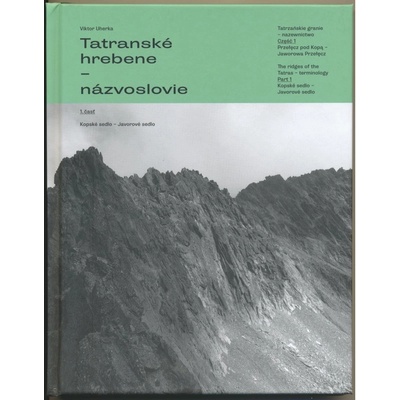 Tatranské hrebene - názvoslovie 1. časť