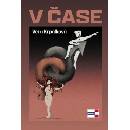 V čase