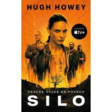 Silo, 3. vydání - Hugh Howey