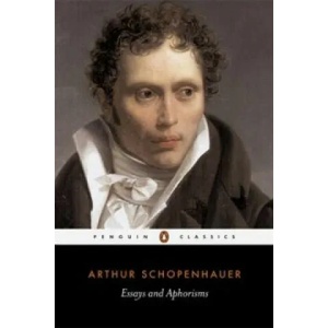 Essays and Aphorisms | Arthur Schopenhauer (ISBN: 9780140442274)