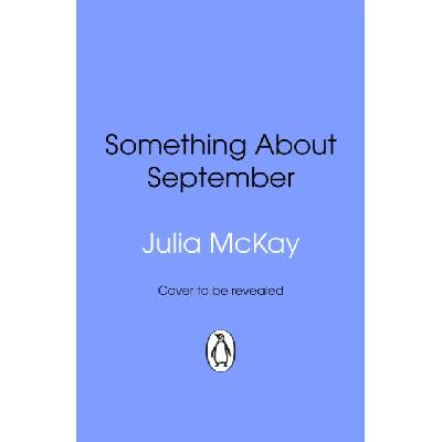 Something About September - Julia McKay