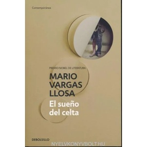 El sueno del celta | Mario Vargas Llosa (ISBN: 9788490626092)