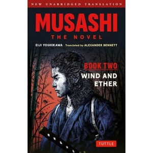 Musashi Book 2: The Novel (ISBN: 9784805319413)
