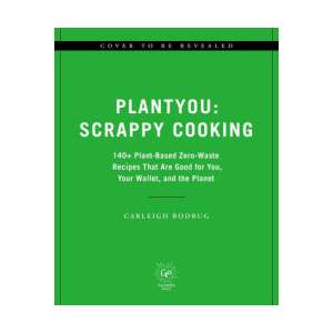 PLANTYOU SCRAPPY COOKING | BODRUG CARLEIGH (2024)