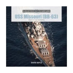 USS Missouri (BB-63): America's Last Battleship (ISBN: 9780764355622)